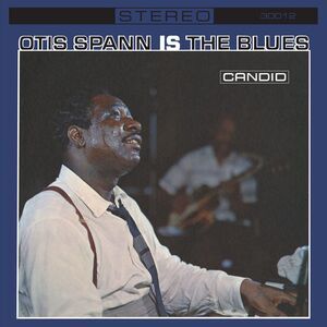 Otis Spann - Otis Spann Is the Blues - Remastered  LP LP